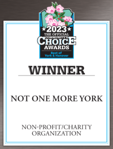 Not One More York Community Choice Awards York And Hanover Pa 2023